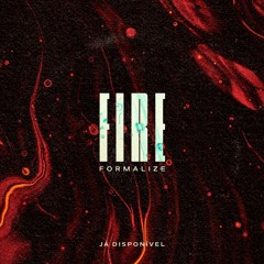 Formalize - Fire