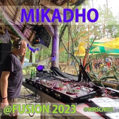 Mikadho - Fusion Festival 2023