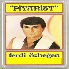 Dert Bende-Ferdi Özbeğen