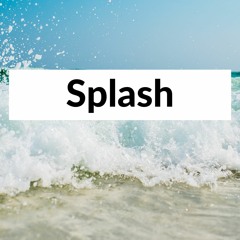 Splash(Prod.TylaLloyd)167bpm
