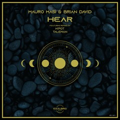 Mauro Masi, Brian David - Hear (N'Pot Remix) [Equilibrio Records]