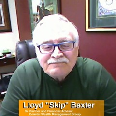 Skip Baxter Financial Advisor Biloxi - Full Interview