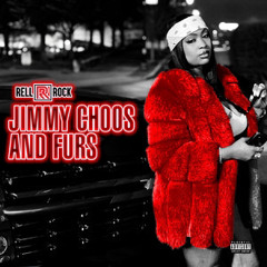 3. Rell Rock - Jimmy Choos And Furs