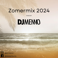 DJ Menno - Zomermix 2024