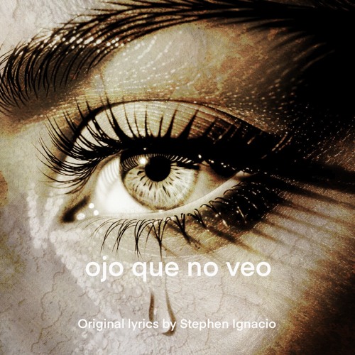 Ojo que no veo