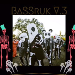 BaSSruk Vol. 3 [ FREE DL ]