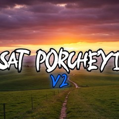 Sat Porche'yi V2