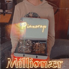 Pianorap - Millionær