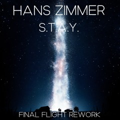 Hans Zimmer - S.T.A.Y. (Final Flight Rework)