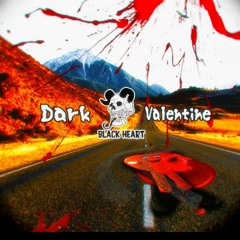 Dark Valentine(final version)