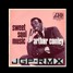 ARTHUR CONELY - SWEET SOUL MUSIC - JGP RMX