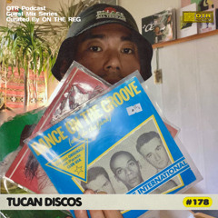 TUCAN DISCOS - OTR PODCAST GUEST #178 // vinyl mix // (Korea)