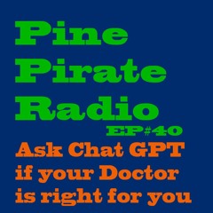 PPR40 - Ask Chat GPT If Your Doctor Is Right For You