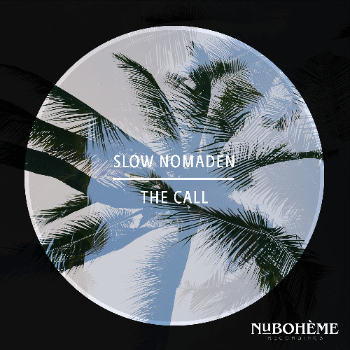 Slow Nomaden - The Call