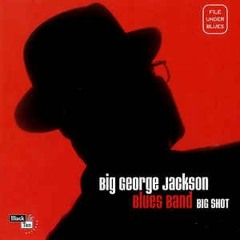 Big George Jackson - What You Got & E. Leggo - Garage Mirage (Blues Rock Hop Mashup)