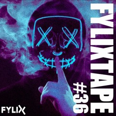 FYLIXTAPE #36 | Cutting Edge Uptempo