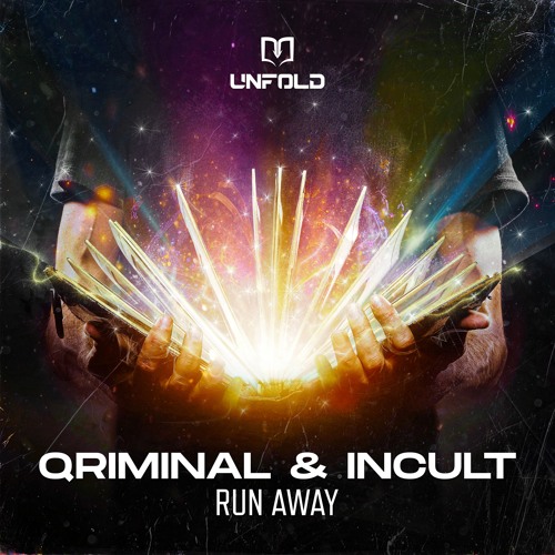 Incult & Qriminal - Run Away