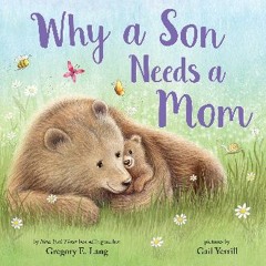 #^R.E.A.D ❤ Why a Son Needs a Mom: Celebrate Your Special Mother Son Bond this Christmas with this