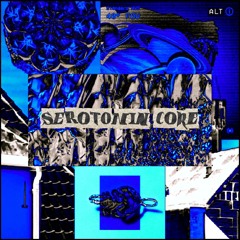 SEROTONIN CORE
