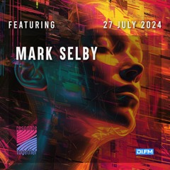 Mark Selby - Resonate Together 27.07.2024