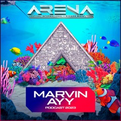 Marvin Ayy - Arena Festival 2023 (Podcast 9)