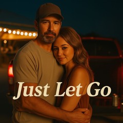 Just Let Go