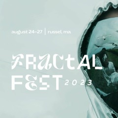 Live @ Fractalfest 2023 - FutureFi (08-26-2023)