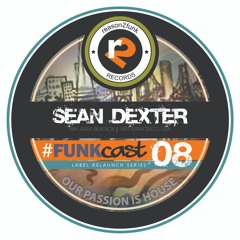 Series 3 - FUNKcast 008 - Sean Dexter