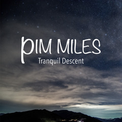 Tranquil Descent