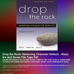Drop the Rock: Removing Character Defects - Steps Six and Seven Download ebook