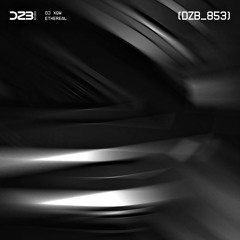 dZb 853 - DJ XQW - Ethereal (Original Mix).