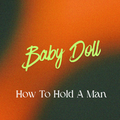 How To Hold A Man - Radio Version