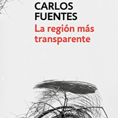 Read KINDLE 📤 La región más transparente / Where the Air is Clear (Spanish Edition)