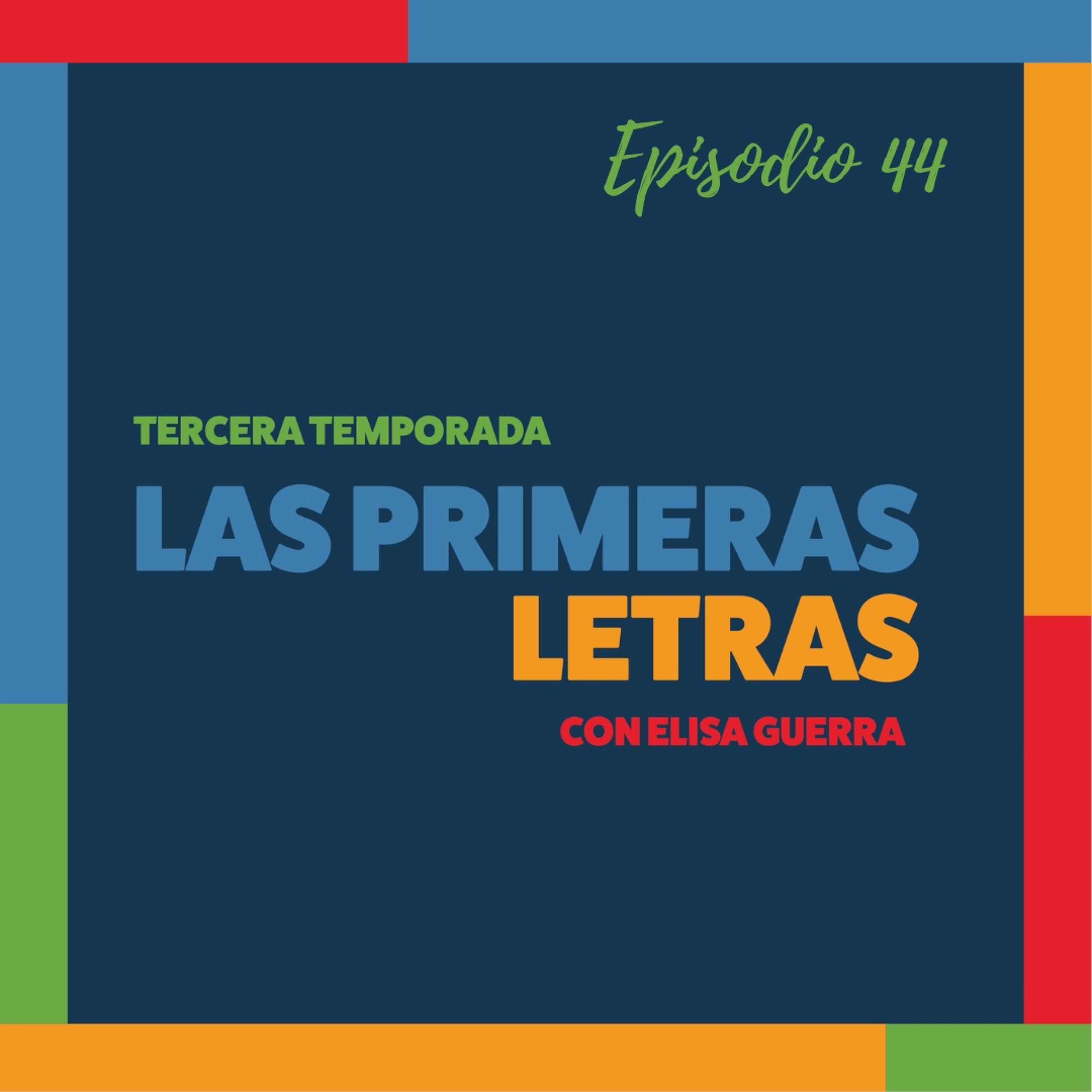 Las Primeras Letras