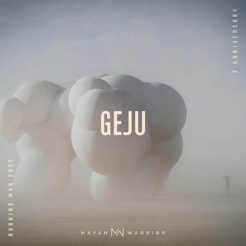 Geju - Mayan Warrior - Burning Man 2022
