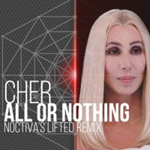 Cher - All or Nothing (The Definitive YouTube Cut_V1.5)//FREE DOWNLOAD