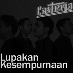 CASTERIA - KEMBANG DI HATI