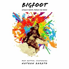 Bigfoot's Funky Tech House Mix, Mar 26 2022