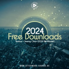 FREE DOWNLOAD | Tembar - Seeing Clear [2024 Re-Master]
