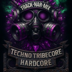 Pathologie Sonore...Mix Tekno Tribe Tribecore Hardcore 2K25