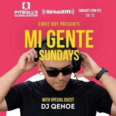 DJ QENOE - Mi Gente Sundays