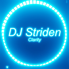 DJ Striden - Clarity [Melodic Dream Trance]