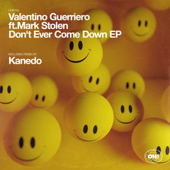 Don't ever come down (Kanedo Remix) [feat. mark stolen]