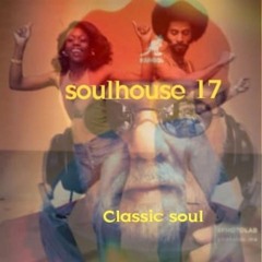 Soulhouse 17 Classic Soul mixed by DJ maikl