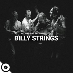 Billy Strings - Dust In A Baggie | OurVinyl Sessions