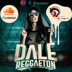 Reggaeton Mix 004 (Dale Reggaeton)