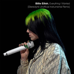 FREE DOWNLOAD: Billie Eilish - Everything I Wanted {STEREOLYNK Unofficial Instrumental Remix}