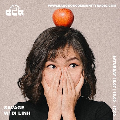 Savage with Di Linh - 16th July 2022