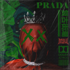 Prada - MJU Remix