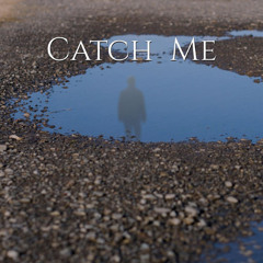 Marcus Burnham - Catch Me [Prod. by Wyatt Boyer, Daniel Garzaro, & D'Arcy Johnson]